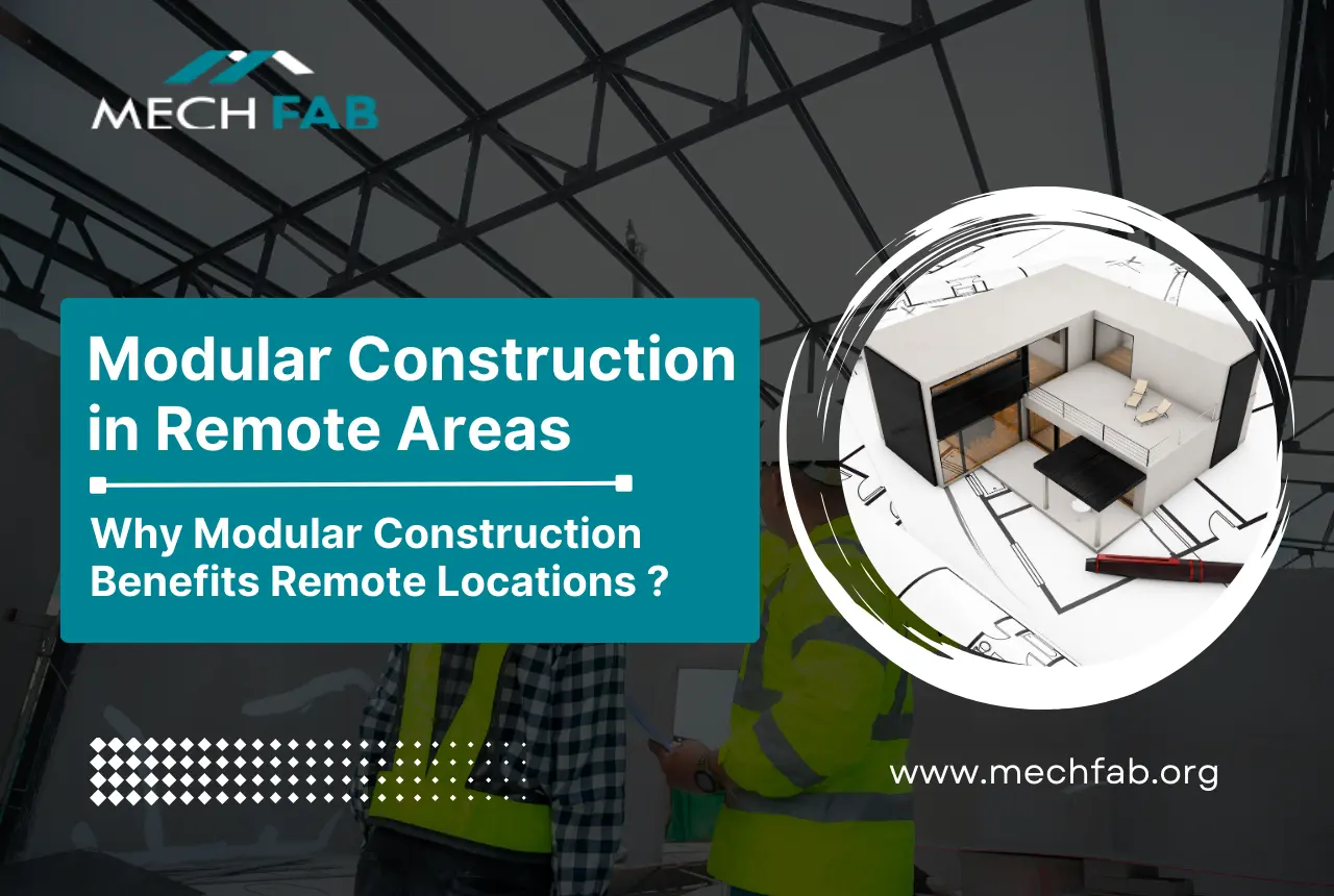 modular construction in remote areas