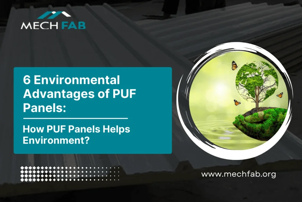 Environmental Advantages of PUF Panels