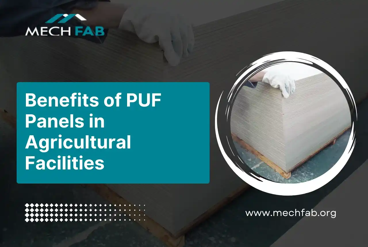 benefits of PUF panels in agricultural facilities