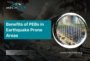 benefits of PEBs in earthquake prone areas