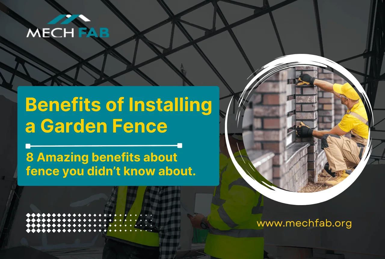 Benefits of Installing a Garden Fence