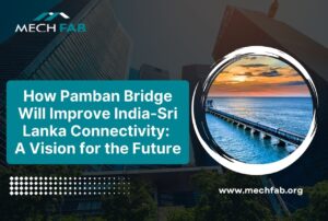Image: How Pamban Bridge Will Improve India