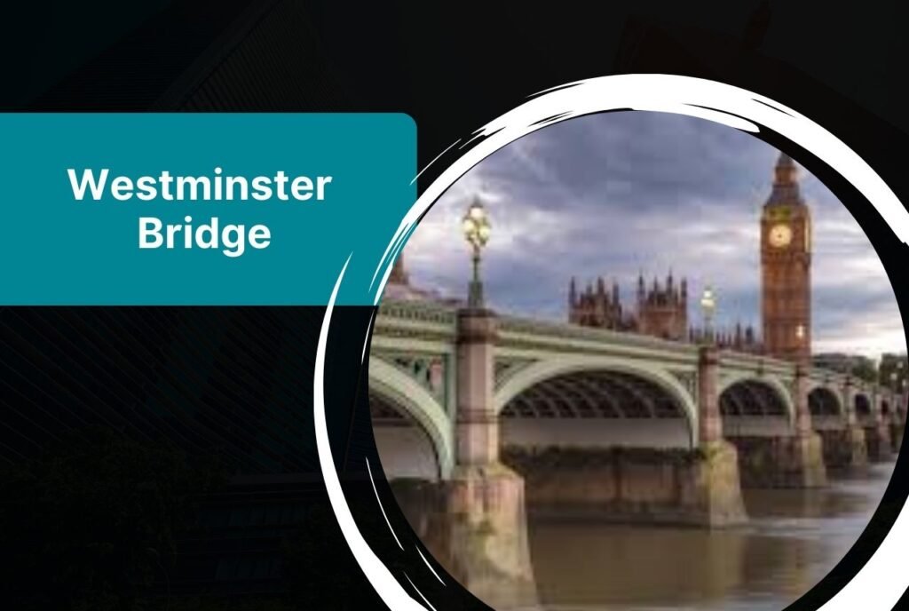 Westminster Bridge, London