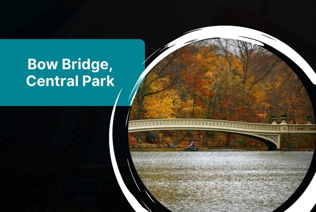 Bow Bridge, Central Park, New York