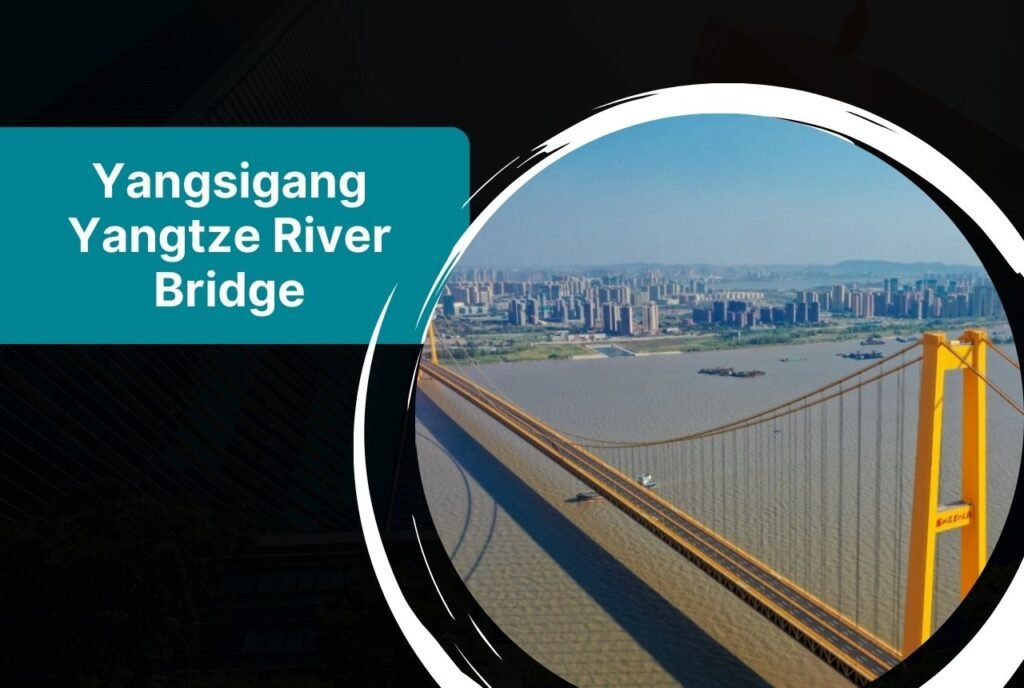Yangsigang Yangtze River Bridge, China
