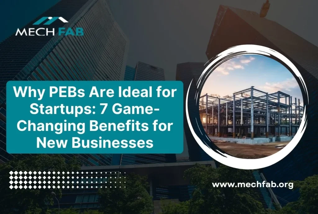 Image: Why PEBs Are Ideal for Startups