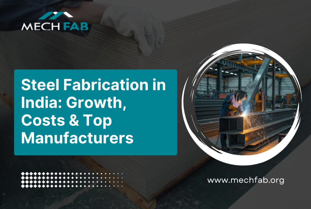 Steel Fabrication in India