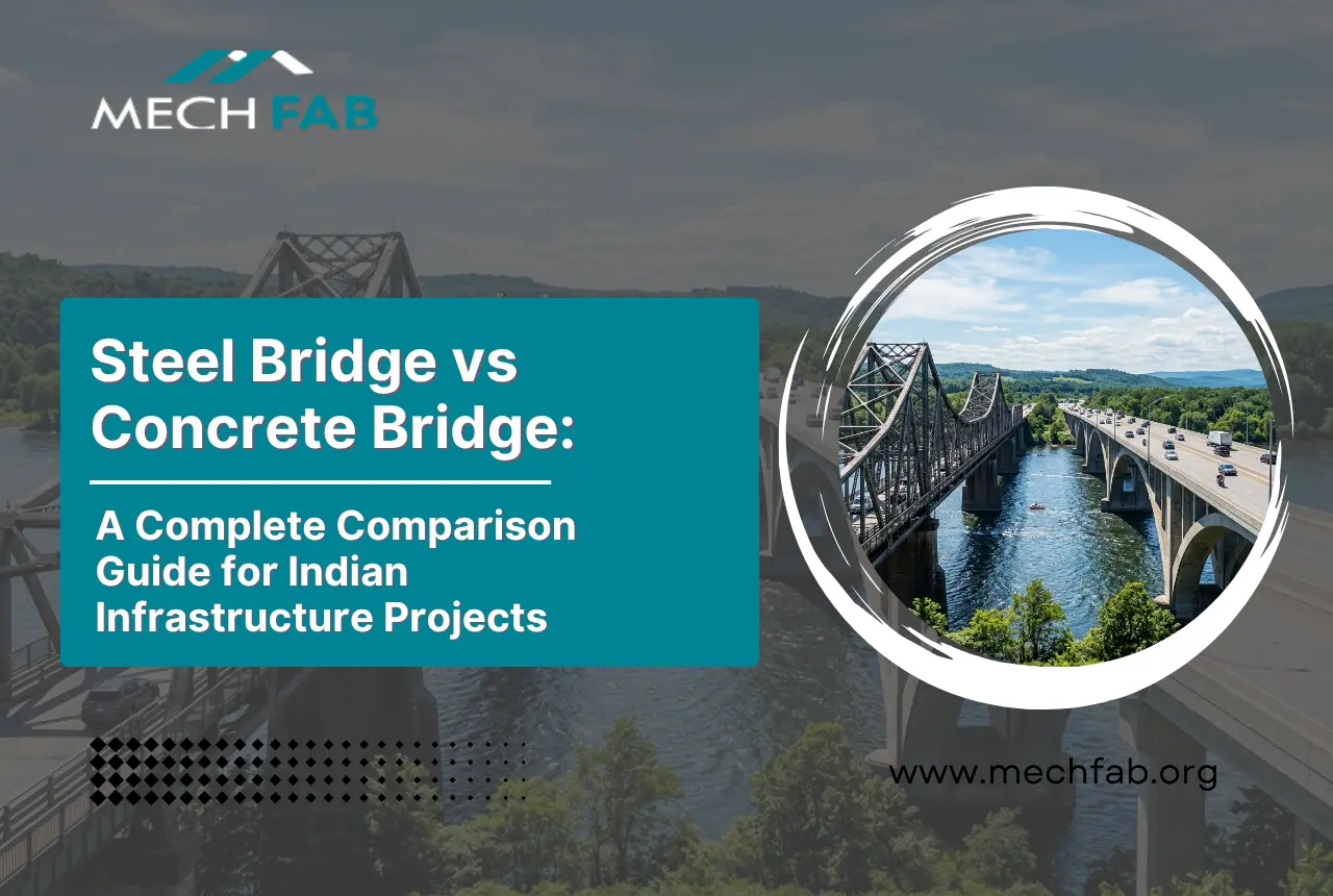 Steel Bridge vs Concrete Bridge