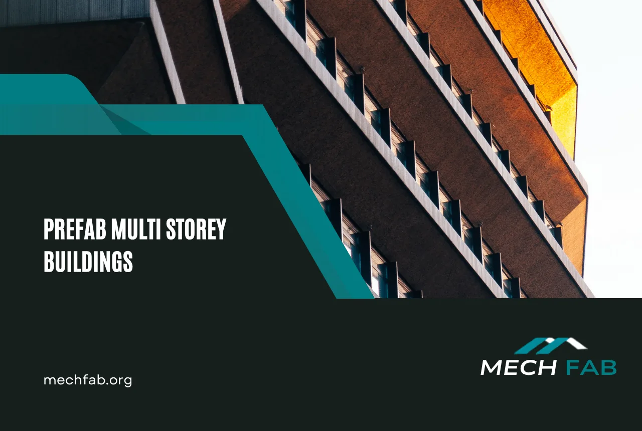 Prefab Multi Storey Buildings